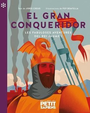 GRAN CONQUERIDOR, EL | 9788418928154 | CREUS, JORDI | Llibreria Aqualata | Comprar libros en catalán y castellano online | Comprar libros Igualada