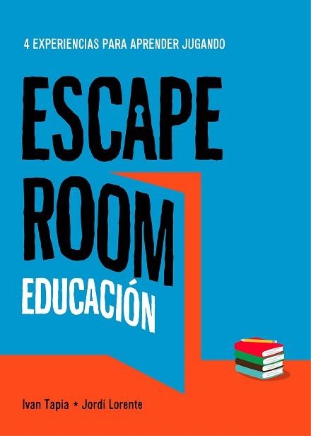 ESCAPE ROOM EDUCACIÓN | 9788417858896 | TAPIA, IVAN/LORENTE, JORDI | Llibreria Aqualata | Comprar libros en catalán y castellano online | Comprar libros Igualada