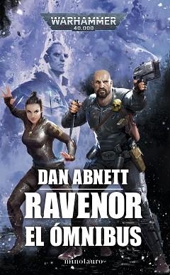 RAVENOR EL ÓMNIBUS | 9788445011720 | ABNETT, DAN | Llibreria Aqualata | Comprar libros en catalán y castellano online | Comprar libros Igualada