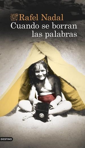 CUANDO SE BORRAN LAS PALABRAS | 9788423360413 | NADAL, RAFEL | Llibreria Aqualata | Comprar libros en catalán y castellano online | Comprar libros Igualada