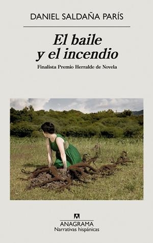 BAILE Y EL INCENDIO, EL | 9788433999368 | SALDAÑA PARÍS, DANIEL | Llibreria Aqualata | Comprar libros en catalán y castellano online | Comprar libros Igualada