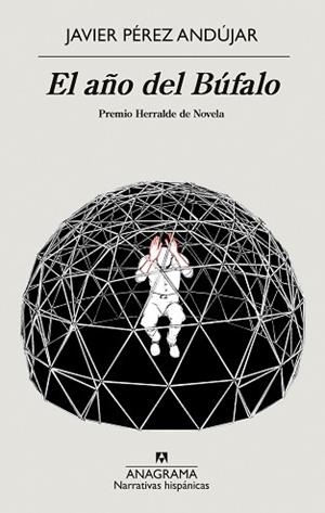 AÑO DEL BÚFALO, EL | 9788433999375 | PÉREZ ANDÚJAR, JAVIER | Llibreria Aqualata | Comprar llibres en català i castellà online | Comprar llibres Igualada