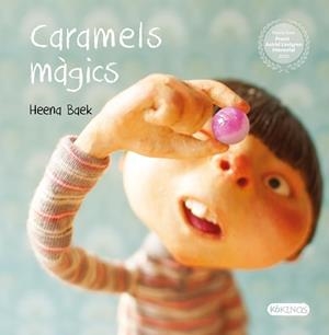 CARAMELS M&#192;GICS | 9788417742676 | BAEK, HEENA | Llibreria Aqualata | Comprar libros en catal&#225;n y castellano online | Comprar libros Igualada