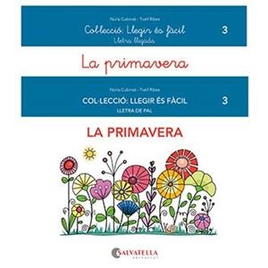 LLEGIR ÉS FÀCIL 3. LA PRIMAVERA | 9788418427435 | CUBINSÀ ADSUAR, NÚRIA | Llibreria Aqualata | Comprar libros en catalán y castellano online | Comprar libros Igualada