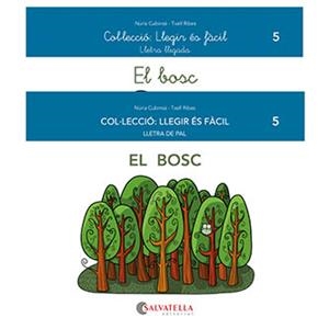 LLEGIR ÉS FÀCIL 5. EL BOSC | 9788418427459 | CUBINSÀ ADSUAR, NÚRIA | Llibreria Aqualata | Comprar libros en catalán y castellano online | Comprar libros Igualada