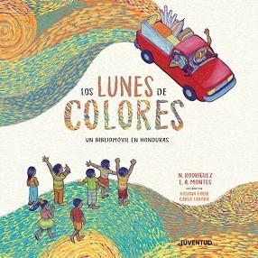 LUNES DE COLORES, LOS | 9788426147417 | RODRÍGUEZ SALGADO, NELSON RICARDO / MONTES NAVARRO, LEONARDO AGUSTÍN | Llibreria Aqualata | Comprar libros en catalán y castellano online | Comprar libros Igualada