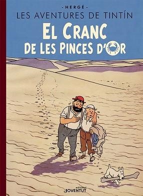 CRANC DE LES PINCES D'OR, EL  (EDICIÓ ESPECIAL) | 9788426147523 | HERGÉ | Llibreria Aqualata | Comprar llibres en català i castellà online | Comprar llibres Igualada