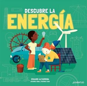 DESCUBRE LA ENERGÍA | 9788426147394 | HIRN, JOHANNES / SANZ GOZÁLEZ, VERÓNICA | Llibreria Aqualata | Comprar llibres en català i castellà online | Comprar llibres Igualada