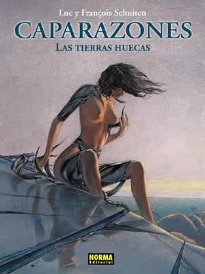 CAPARAZONES. LAS TIERRAS HUECAS | 9788496325630 | SCHUITEN, LUC Y FRANÇOIS | Llibreria Aqualata | Comprar libros en catalán y castellano online | Comprar libros Igualada