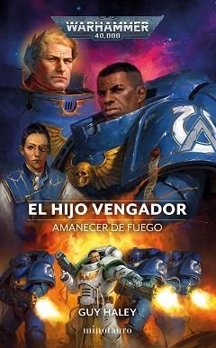 HIJO VENGADOR, EL. AMANECER DE FUEGO | 9788445011683 | HALEY, GUY | Llibreria Aqualata | Comprar libros en catalán y castellano online | Comprar libros Igualada