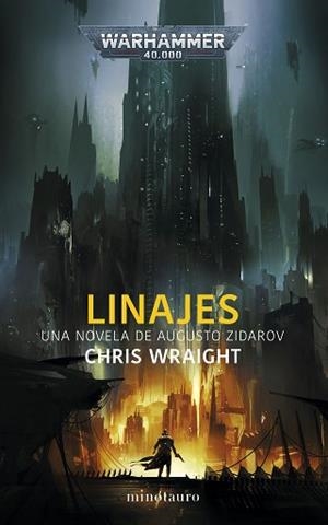 LINAJES (WARHAMMER 40000) | 9788445011706 | WRAIGHT, CHRIS | Llibreria Aqualata | Comprar libros en catalán y castellano online | Comprar libros Igualada