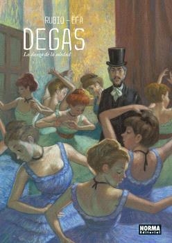 DEGAS. LA DANZA DE LA SOLEDAD | 9788467948547 | RUBIO-EFA | Llibreria Aqualata | Comprar libros en catalán y castellano online | Comprar libros Igualada