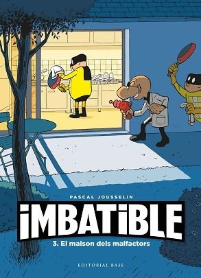 IMBATIBLE 3. EL MALSON DELS MALFACTORS | 9788418434945 | JOUSSELIN, PASCAL | Llibreria Aqualata | Comprar libros en catalán y castellano online | Comprar libros Igualada