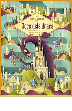 GRAN LLIBRE DE JOCS DELS DRACS, EL | 9788418350344 | ANNA LÁNG | Llibreria Aqualata | Comprar libros en catalán y castellano online | Comprar libros Igualada