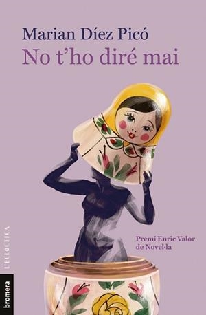 NO T'HO DIRÉ MAI | 9788413582054 | DÍEZ PICÓ, MARIAN | Llibreria Aqualata | Comprar llibres en català i castellà online | Comprar llibres Igualada