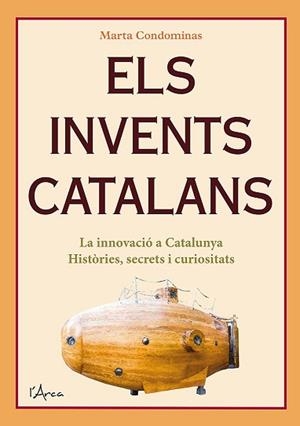 INVENTS CATALANS, ELS | 9788412414905 | CONDOMINAS, MARTA | Llibreria Aqualata | Comprar libros en catalán y castellano online | Comprar libros Igualada
