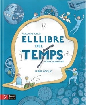 LLIBRE DEL TEMPS, EL | 9788417374907 | DUPRANT, GUILLAUME | Llibreria Aqualata | Comprar libros en catalán y castellano online | Comprar libros Igualada