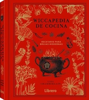 WICCAPEDIA DE COCINA | 9789463596169 | CHAMBERLAIN, LISA | Llibreria Aqualata | Comprar libros en catalán y castellano online | Comprar libros Igualada