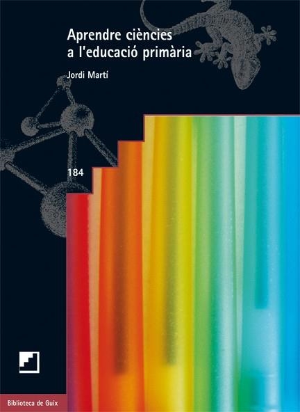 APRENDRE CIÈNCIES A L'EDUCACIÓ PRIMÀRIA | 9788499804156 | MARTÍ FEIXAS, JORDI | Llibreria Aqualata | Comprar libros en catalán y castellano online | Comprar libros Igualada