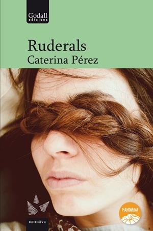 RUDERALS | 9788412307283 | PÉREZ GÓMEZ, CATERINA | Llibreria Aqualata | Comprar libros en catalán y castellano online | Comprar libros Igualada