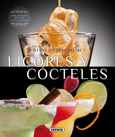 LICORES Y CÓCTELES. ATLAS ILUSTRADO | 9788467726398 | MONTORO, JORGE | Llibreria Aqualata | Comprar libros en catalán y castellano online | Comprar libros Igualada