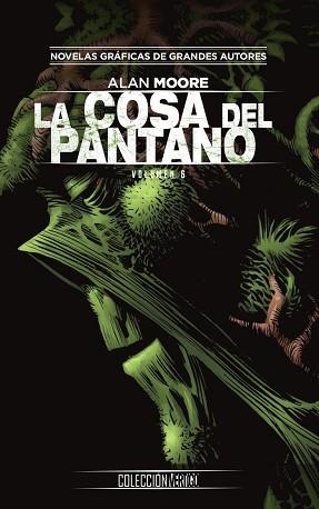 COLECCIÓN VERTIGO NÚM. 77: LA COSA DEL PANTANO DE ALAN MOORE 6 | 9788417531638 | MOORE, ALAN / BISSETTE, STEPHEN | Llibreria Aqualata | Comprar llibres en català i castellà online | Comprar llibres Igualada