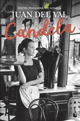 CANDELA | 9788467060713 | VAL, JUAN DEL | Llibreria Aqualata | Comprar libros en catalán y castellano online | Comprar libros Igualada