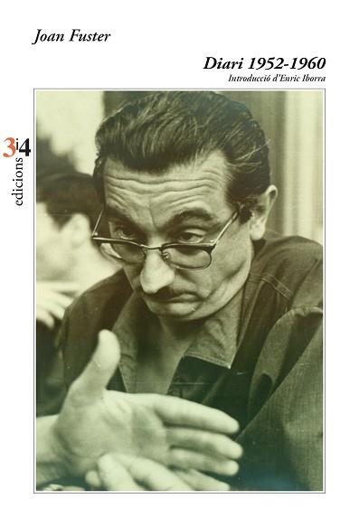 DIARI 1952-1960 | 9788417469405 | FUSTER, JOAN | Llibreria Aqualata | Comprar libros en catalán y castellano online | Comprar libros Igualada