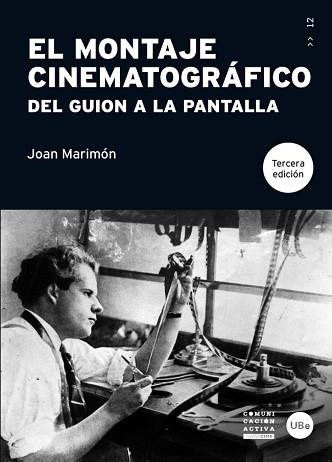MONTAJE CINEMATOGRÁFICO, EL | 9788447538065 | MARIMÓN PADROSA, JOAN | Llibreria Aqualata | Comprar libros en catalán y castellano online | Comprar libros Igualada
