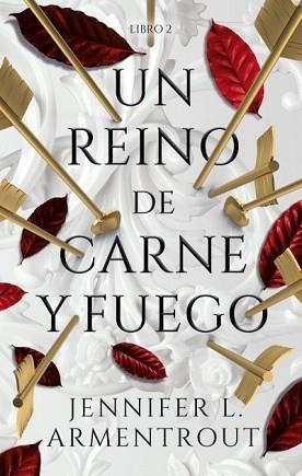 UN REINO DE CARNE Y FUEGO (SANGRE Y CENIZAS 2) | 9788417854362 | ARMENTROUT, JENNIFER | Llibreria Aqualata | Comprar libros en catalán y castellano online | Comprar libros Igualada