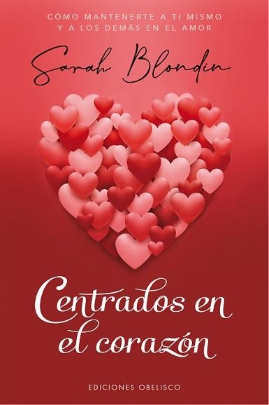 CENTRADOS EN EL CORAZÓN | 9788491118091 | BLONDIN, SARAH | Llibreria Aqualata | Comprar libros en catalán y castellano online | Comprar libros Igualada