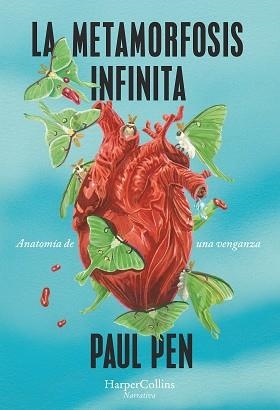 METAMORFOSIS INFINITA, LA | 9788491397182 | PEN, PAUL | Llibreria Aqualata | Comprar libros en catalán y castellano online | Comprar libros Igualada