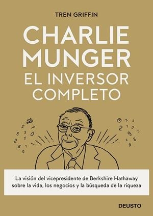 CHARLIE MUNGER: EL INVERSOR COMPLETO | 9788423433247 | GRIFFIN, TREN | Llibreria Aqualata | Comprar llibres en català i castellà online | Comprar llibres Igualada