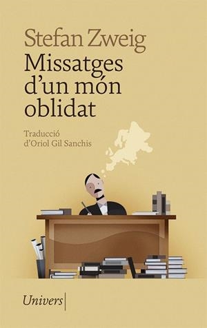 MISSATGES D'UN MÓN OBLIDAT | 9788418375743 | ZWEIG, STEFAN | Llibreria Aqualata | Comprar libros en catalán y castellano online | Comprar libros Igualada