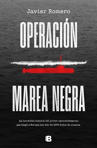 OPERACIÓN MAREA NEGRA | 9788466671033 | ROMERO, JAVIER | Llibreria Aqualata | Comprar libros en catalán y castellano online | Comprar libros Igualada