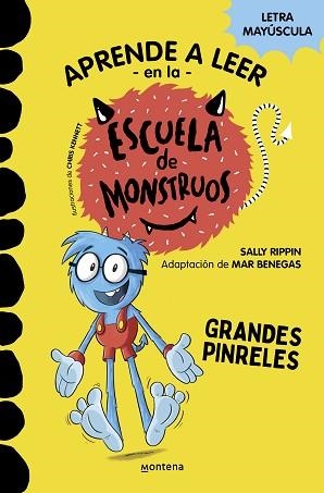 ESCUELA DE MONSTRUOS 4, LA. GRANDES PINRELES | 9788418594052 | RIPPIN, SALLY/BENEGAS, MAR | Llibreria Aqualata | Comprar libros en catalán y castellano online | Comprar libros Igualada
