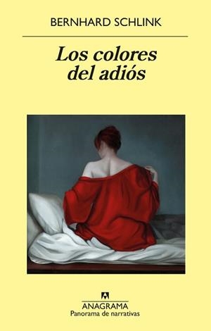 COLORES DEL ADIÓS, LOS | 9788433981080 | SCHLINK, BERNHARD | Llibreria Aqualata | Comprar libros en catalán y castellano online | Comprar libros Igualada