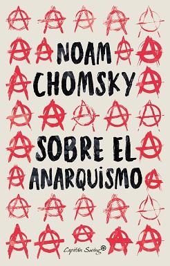 SOBRE EL ANARQUISMO | 9788412457995 | CHOMSKY, NOAM | Llibreria Aqualata | Comprar libros en catalán y castellano online | Comprar libros Igualada