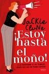 ¡ESTOY HASTA EL MOÑO! | 9788418883088 | CLUNE, JACKIE | Llibreria Aqualata | Comprar libros en catalán y castellano online | Comprar libros Igualada