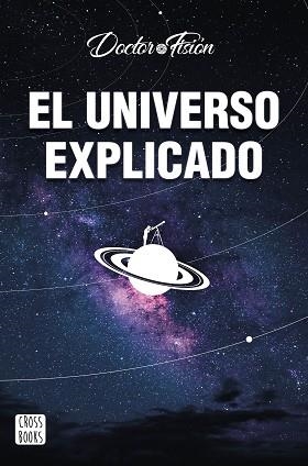 UNIVERSO EXPLICADO, EL | 9788408251842 | DOCTOR FISIÓN | Llibreria Aqualata | Comprar libros en catalán y castellano online | Comprar libros Igualada