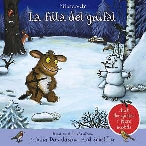 FILLA DEL GRÚFAL, LA. MINICONTE | 9788413491134 | DONALDSON, JULIA | Llibreria Aqualata | Comprar libros en catalán y castellano online | Comprar libros Igualada