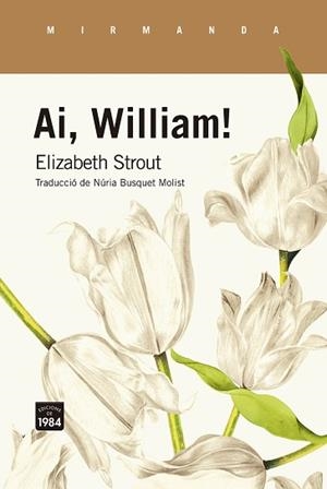 AI, WILLIAM! | 9788418858048 | STROUT, ELIZABETH | Llibreria Aqualata | Comprar llibres en català i castellà online | Comprar llibres Igualada