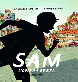SAM, L'OMBRA REBEL | 9788426147387 | CUEVAS, MICHELLE | Llibreria Aqualata | Comprar libros en catalán y castellano online | Comprar libros Igualada