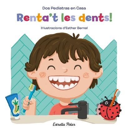 RENTA'T LES DENTS! | 9788413890418 | BLANCO, ELENA / OÑORO, GONZALO / BERNAL, ESTHER | Llibreria Aqualata | Comprar libros en catalán y castellano online | Comprar libros Igualada