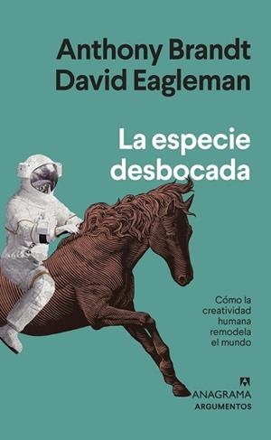 ESPECIE DESBOCADA, LA | 9788433964809 | BRANDT, ANTHONY / EAGLEMAN, DAVID | Llibreria Aqualata | Comprar libros en catalán y castellano online | Comprar libros Igualada