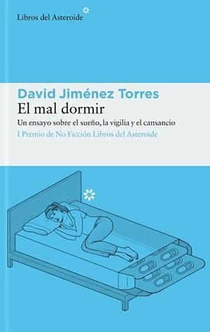 MAL DORMIR, EL | 9788417977948 | JIMÉNEZ TORRES, DAVID | Llibreria Aqualata | Comprar libros en catalán y castellano online | Comprar libros Igualada