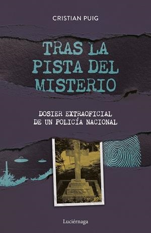TRAS LA PISTA DEL MISTERIO | 9788418015908 | PUIG, CRISTIAN | Llibreria Aqualata | Comprar libros en catalán y castellano online | Comprar libros Igualada