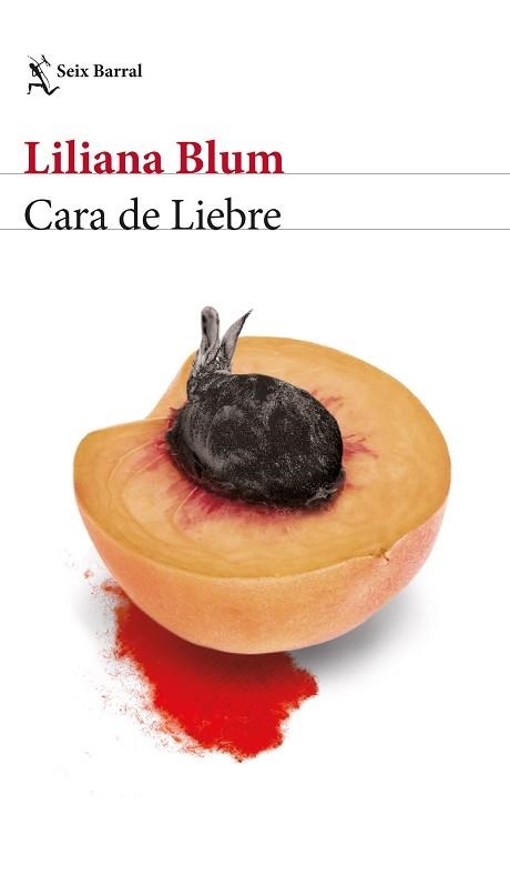 CARA DE LIEBRE | 9788432239519 | BLUM, LILIANA | Llibreria Aqualata | Comprar libros en catalán y castellano online | Comprar libros Igualada