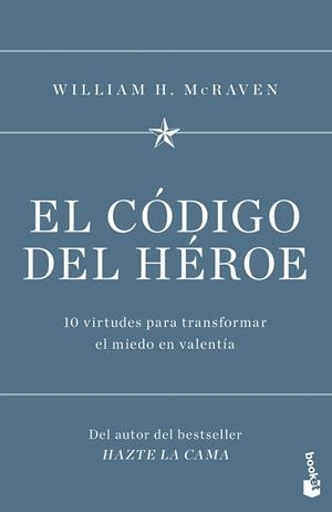 CÓDIGO DEL HÉROE, EL | 9788408251552 | MCRAVEN, WILLIAM H. | Llibreria Aqualata | Comprar llibres en català i castellà online | Comprar llibres Igualada