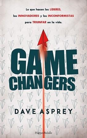 GAME CHANGERS. LO QUE HACEN LOS LÍDERES, LOS INNOVADORES Y LOS INCONFORMISTAS PA | 9788418623318 | ASPREY, DAVE | Llibreria Aqualata | Comprar libros en catalán y castellano online | Comprar libros Igualada